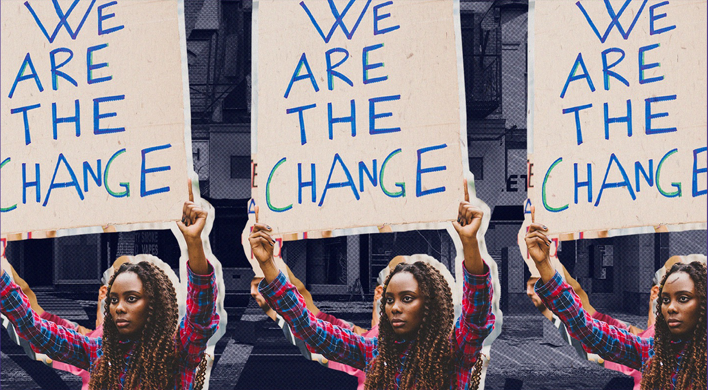 hub5_community Black woman holding sign that reads "We are the change".